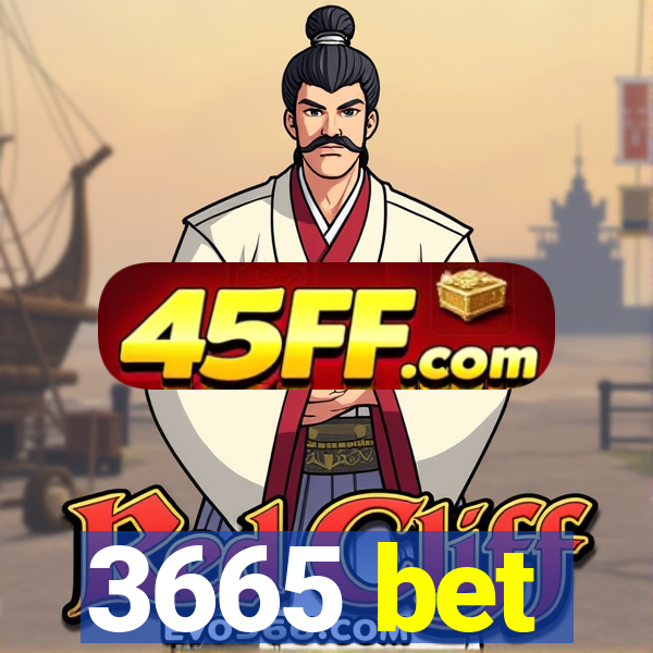 3665 bet